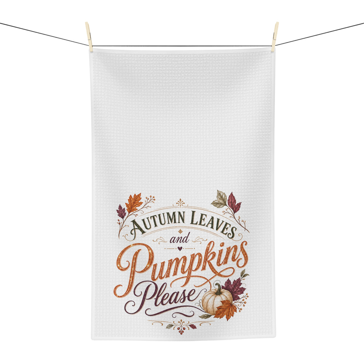 Autumn Leaves and Pumpkins Please Kitchen Towel, Fall Tea Towel Farmhouse Decor, Pumpkin Dish Towel, Autumn Hostess Gift Thanksgiving