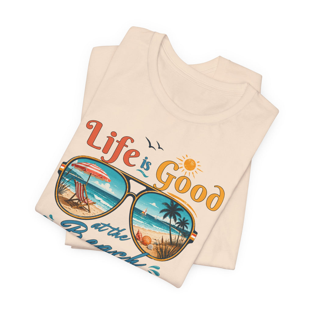 Life is Good at the Beach T-Shirt, Retro Summer Tee, Beach Lover Gift, Vacation Shirt, Womens Graphic Tee, Summer Outfit