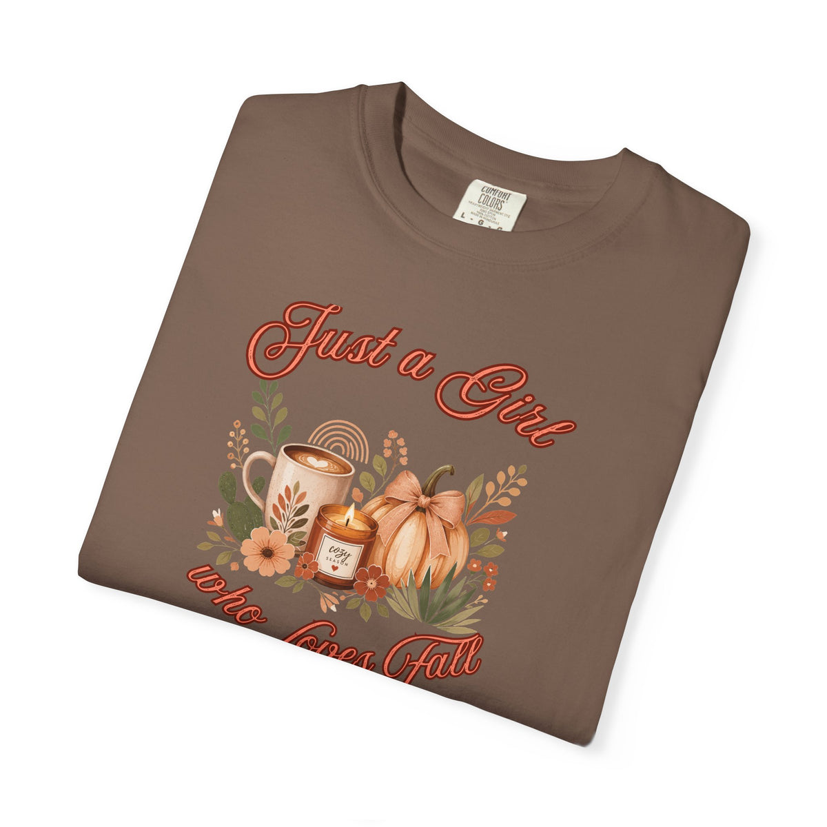 Just a Girl Who Loves Fall Shirt | Pumpkin Latte Tee | Autumn Women's Graphic Tee | Fall Season Shirt | Cozy Fall Gift for Her