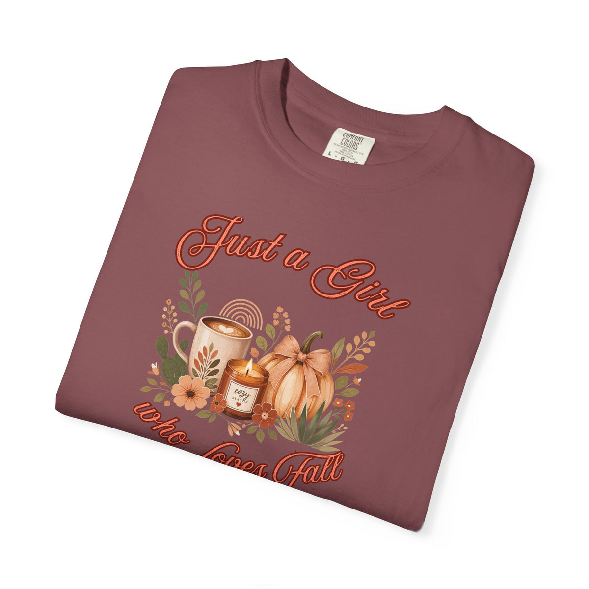 Just a Girl Who Loves Fall Shirt | Pumpkin Latte Tee | Autumn Women's Graphic Tee | Fall Season Shirt | Cozy Fall Gift for Her